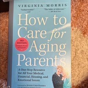 This helped ME so much! How to Care for Aging Parents Book. So much information